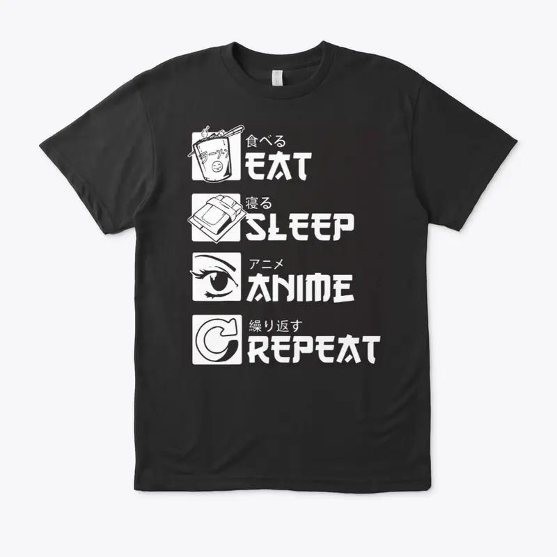 Eat Sleep Anime Repeat 