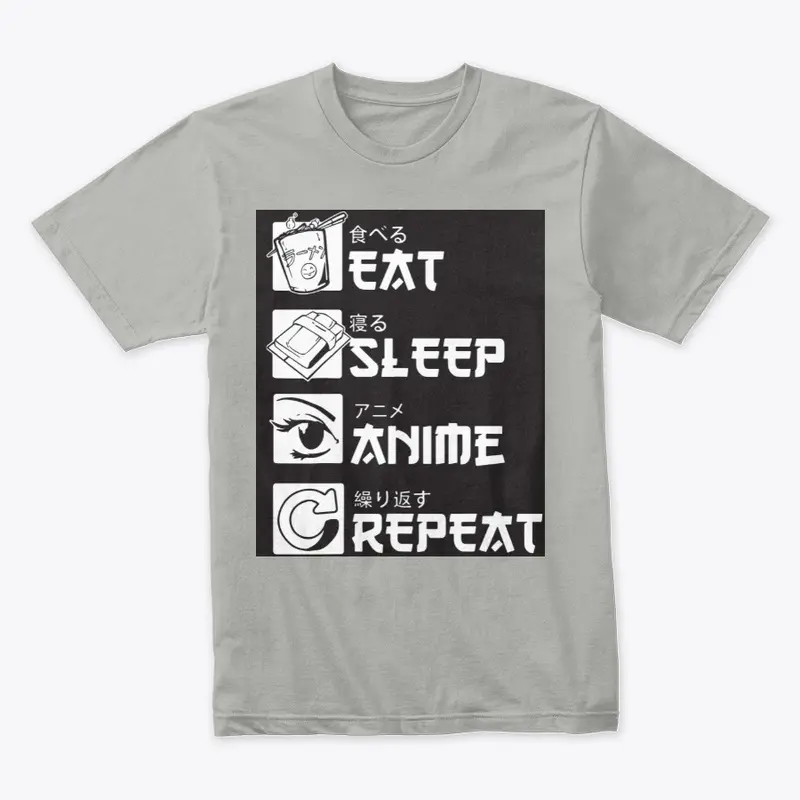 Eat Sleep Anime Repeat 