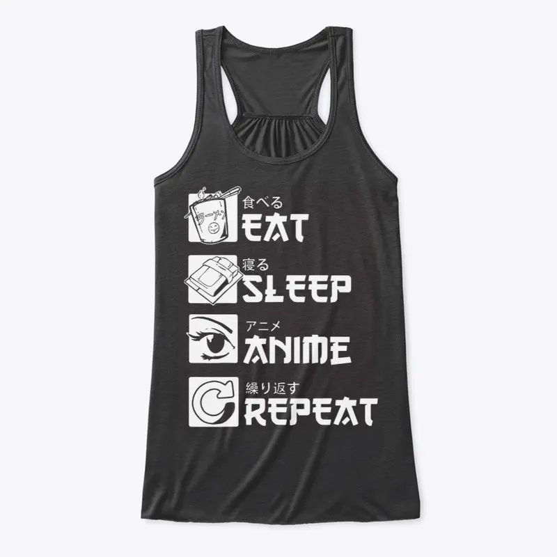 Eat Sleep Anime Repeat 